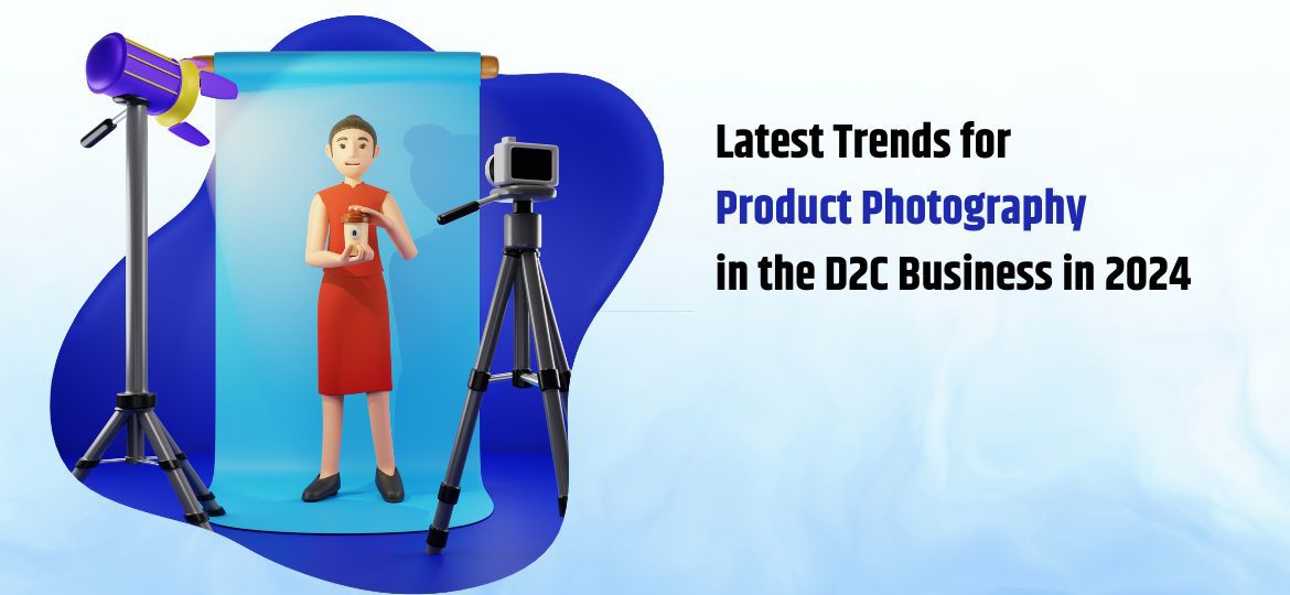 product photography in the D2C Business